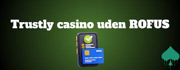 Casino uden ROFUS Online Din Guide til De Bedste Spiloplevelser Casino uden ROFUS Online Din Guide til De Bedste Spiloplevelser